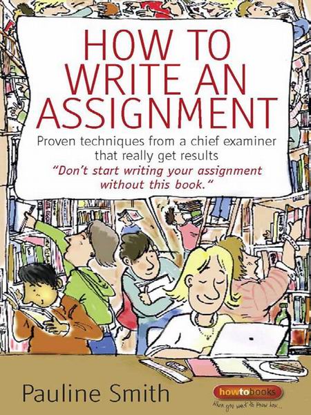 how to write an assignment aug 2009